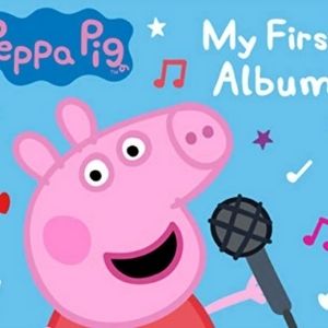 AmazonMusicUnlimited　おうち英語　Peppa Pig My First Album
